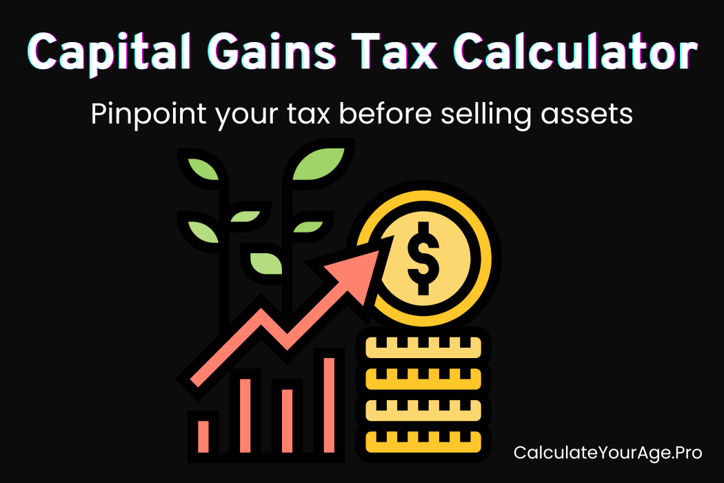 Capital Gain Tax Calculator